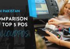 Top 5 Point of Sales in Pakistan