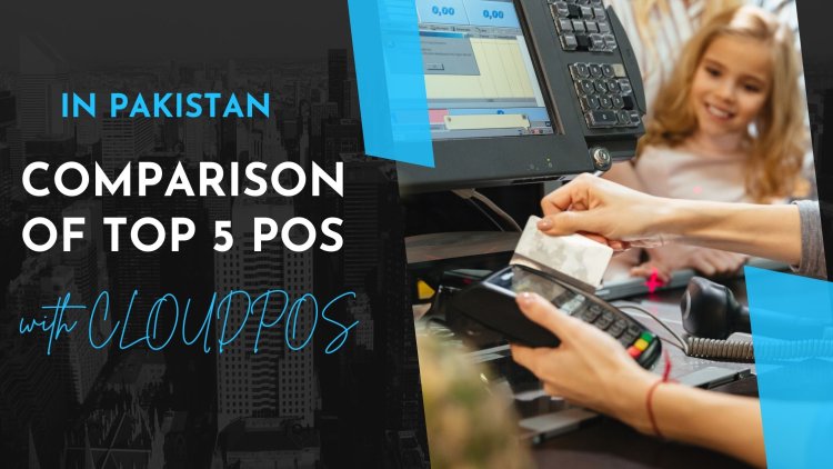 Top 5 Point of Sales in Pakistan